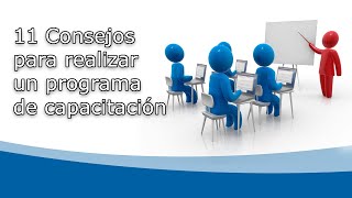 11 Consejos para realizar un programa de capacitación [upl. by Vento]