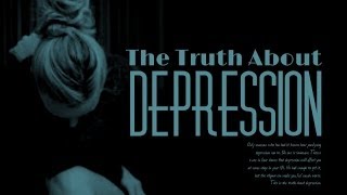 The Truth about Depression [upl. by Acined]