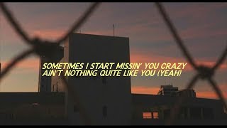 Missin you crazy  Russ  Lyrics [upl. by Nonregla]