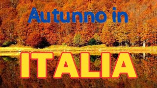 Dove andare in Vacanza in Autunno in Italia [upl. by Gilberta]