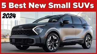 TOP 5 Best New Small SUVs That Will Rock The Roads In 2024 [upl. by Perce]