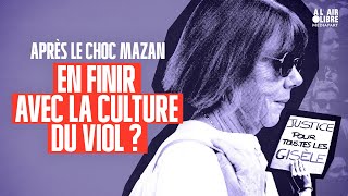 MeToo et la justice  après le choc Mazan en finir avec la culture du viol [upl. by Graces]