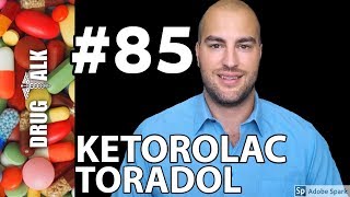 KETOROLAC TORADOL  PHARMACIST REVIEW  85 [upl. by Aliuqaj224]