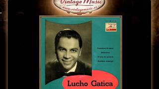 Lucho Gatica  Miénteme Bolero VintageMusices [upl. by Fremont519]