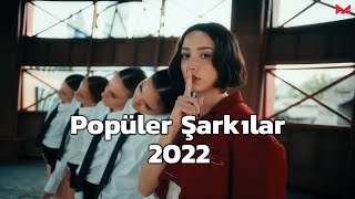 Bu Yıla Damga Vuran Şarkılar  Yılın En İyi Şarkıları 2022 [upl. by Phylys]