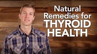 Natural Remedies for Thyroid Health [upl. by Yentuoc]