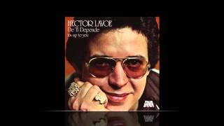 Hector Lavoe  Periodico De Ayer [upl. by Sukin]