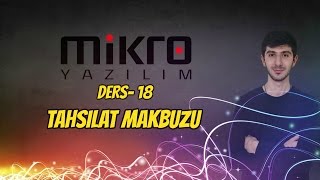 Mikro Yazılım Ön Muhasebe Ders 18 Tahsilat Makbuzu [upl. by Hepzi]