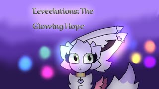 Eeveelutions The Glowing Hope  Trailer [upl. by Euqinehs]