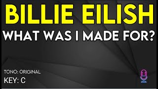 Billie Eilish  What Was I Made For  Karaoke Instrumental [upl. by Amedeo]