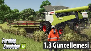 İLK GÜNCELLEME ÇIKTI Farming Simulator 25  v13 Çeltik Biçiyoruz [upl. by Ofloda]