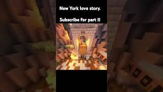 New York Love story Subscribe for part II [upl. by Eirod]