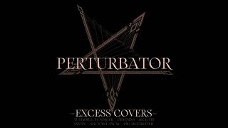 Perturbator quotExcess EPquot Full EP  2021 [upl. by Ativahs]