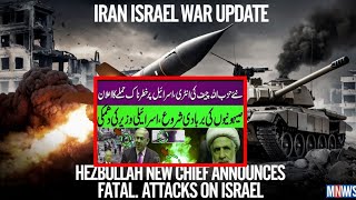 IranIsrael War Update Hezbollah’s New Chief Announces Deadly Attacks on Israel  MNY News [upl. by Enoj]