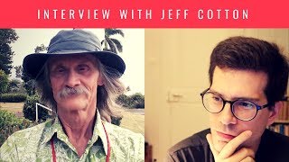 Interview with Jeff Cotton Antennae Jimmy Semens [upl. by Fancie]