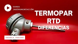 Termopares y RTD diferencias [upl. by Lucho405]