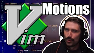 Vim As You Editor  Advanced Motions P1 [upl. by Tryck771]