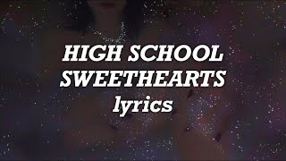 Melanie Martinez High School Sweethearts Lyrics [upl. by Yuzik43]