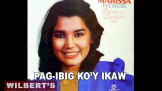 PAGIBIG KOY IKAW  Marissa [upl. by Kenzie]