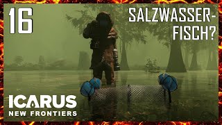 16  Icarus New Frontiers  Salzwasserfisch [upl. by Roinuj204]