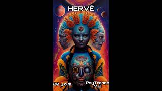 Hervé 20 y o m PsyTrance V2 [upl. by Kcirrad168]