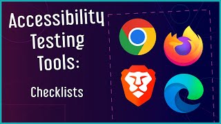 Accessibility Testing Tools Checklists [upl. by Iru467]