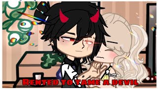 Rented to Tame a Devil  Gacha Club Mini Movie [upl. by Quartis]