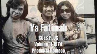 Ya Fatimah by Koes Plus riewmv [upl. by Nerok]