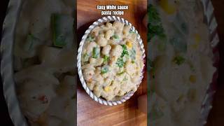 whitesaucepasta pastarecipe easypastarecipe kidsfavourite shorts shortvideo short videos 😋 [upl. by Eugirne25]