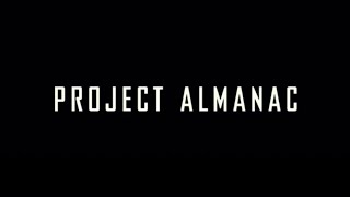 Project Almanac 2015 End Credits [upl. by Durwin]