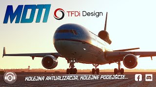 KOLEJNA GIGATNYCZNA AKTUALIZACJA MD11 PONOWNE TESTY  EFHK  EPGD  TFDI MD11  297  LIVE PL [upl. by Greff]