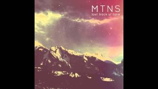 MTNS  Lost Track Of Time [upl. by Cirre]