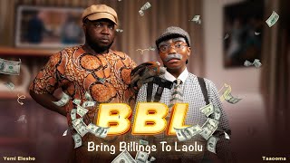 INSANE LOAN  BBL SERIES COMEDY  TAAOOMA  BOODA NURU YEMI ELESHO [upl. by Nnylacissej]