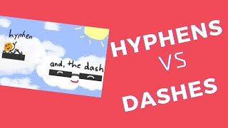 Hyphens vs Dashes  English Punctuation Lesson [upl. by Keifer]