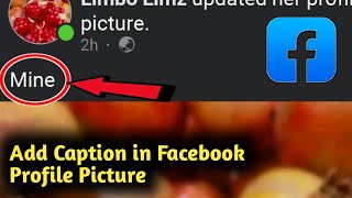 How to Add Caption in Facebook Profile Picture [upl. by Winola]