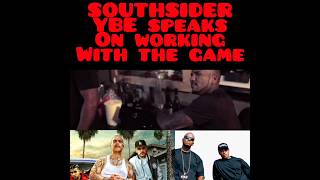 Southsider ybemusic Speaks on Making Music With The Game TheGameVideo thegame ybe [upl. by Arvell202]