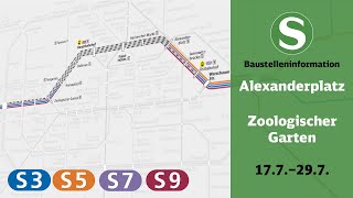 SBahn Berlin Bauinfo  Alexanderplatz – Zoologischer Garten S3 S5 S7 S9 [upl. by Alimat410]