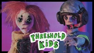 CONTROL  All THRESHOLD KIDS Episodes [upl. by Suravart]