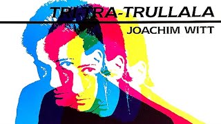 Joachim Witt  Tri Tra Trullala 12quot US Remix 1983 [upl. by Dragde]