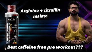 L arginine vs citrullin malate which one you should use  Nutrabliss product review [upl. by Natsud]