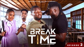 BREAK TIME  EPISODE 2 BRAINJOTTER LATEST NOLLYWOOD MOVIE 2024 with PETER THE SEER [upl. by Niklaus]