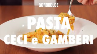 Pasta ceci e gamberi come si fa [upl. by Rue]