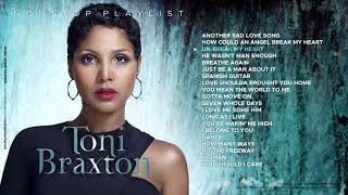 Toni Braxton Nonstop Hits [upl. by Warton]