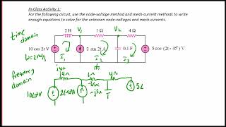 ES213 Lecture 102 AC Circuit Analysis MeshCurrent and NodeVoltage Methods [upl. by Atinihs]