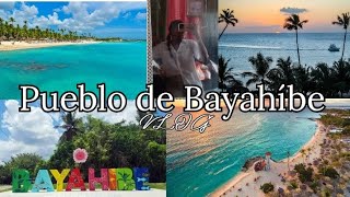 VLOG PUEBLO DE BAYAHÍBE  PLAYA DOMINICUS 🌺🌊🇩🇴🐚  Melody Torre 💕 [upl. by Eenehs170]