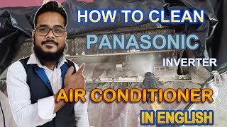 How to clean Panasonic inverter air conditioner at home Panasonic inverter ac clean at home [upl. by Eiramlehcar]