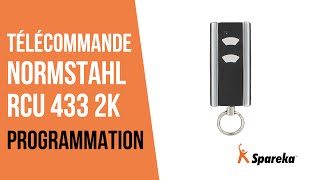 Programmation Télécommande Normstahl RCU 433 2K [upl. by Grizel696]