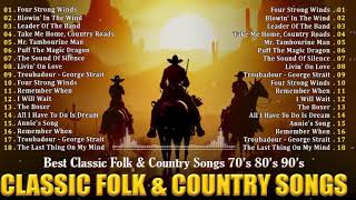 Folk amp Country Songs Collection  Neil Young Simon amp Garfunkel J Denver James Taylor Bob Dylan [upl. by Sitnalta]