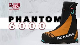 The NEW Scarpa Phantom 6000  Our warmest ice climbing boot [upl. by Hubbard]