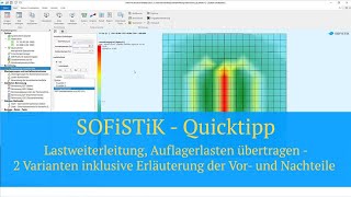 SOFiSTiK Quicktipp  Lastweiterleitung Auflagerlasten übertragen [upl. by Modie]